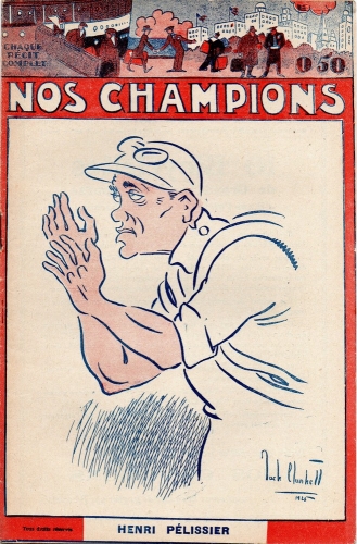 Pélissier Henri, nos champions, n°6, p 0.jpg