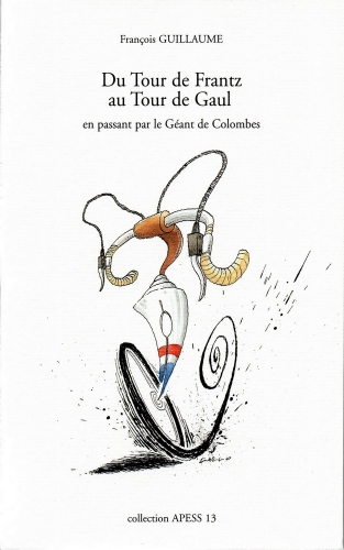 Du Tour de Frantz au Tour de Gaul (François Guillaume, 2003), couverture.jpg