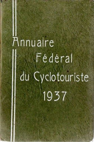 Annuaire du cyclotouriste, 1937, couverture.jpg