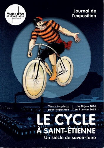 Le cycle à St-Étienne, un siècle de savoir-faire, Expo 2014-2015, couverture.jpg