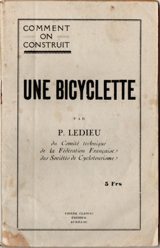 Paul Ledieu (Comment on construit1 bicyclette, 1944 env), couverture.jpg