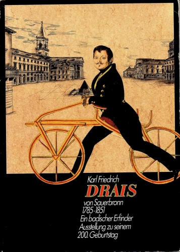 K.v. Drais, ein badischer Erfinder, 1985, couverture.jpg