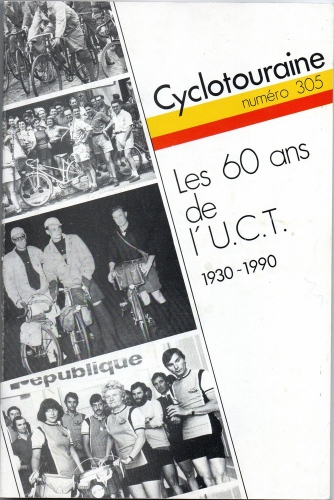 Les 60 ans de l'UCT 1930-1990, Cyclotouraine n°305, couverture.jpg