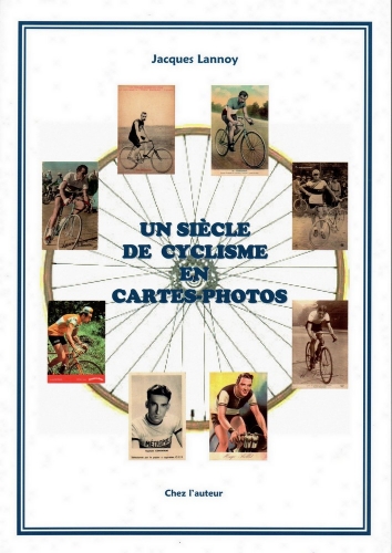Un siècle de cyclisme en CP, (J. Lannoy, 2012).jpg