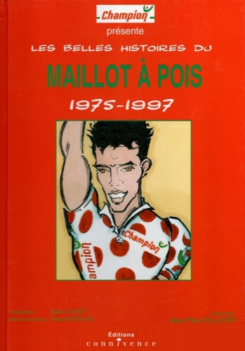 TDF, Les belles histoires du maillot à pois, 1975-1997, BD.jpg